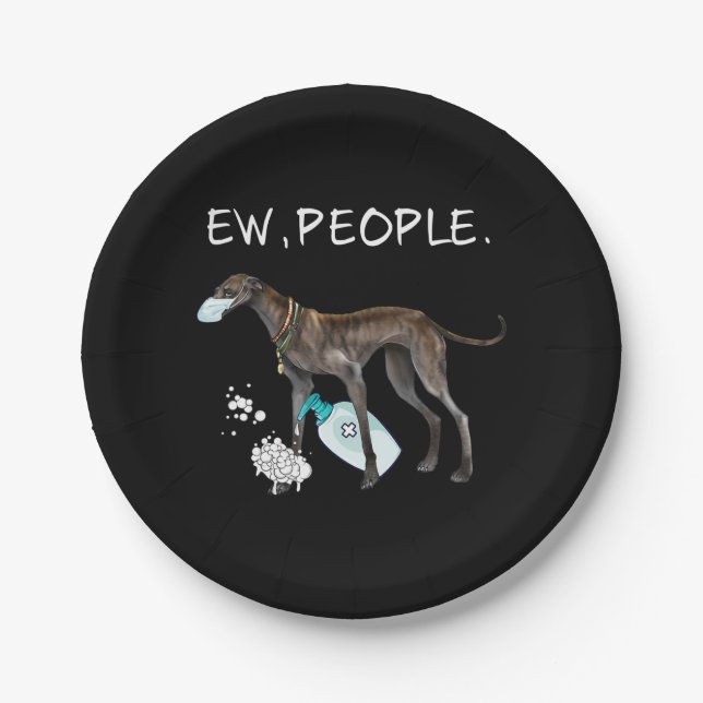 funny italian greyhound ew people dog lover gift paper plates (Front)