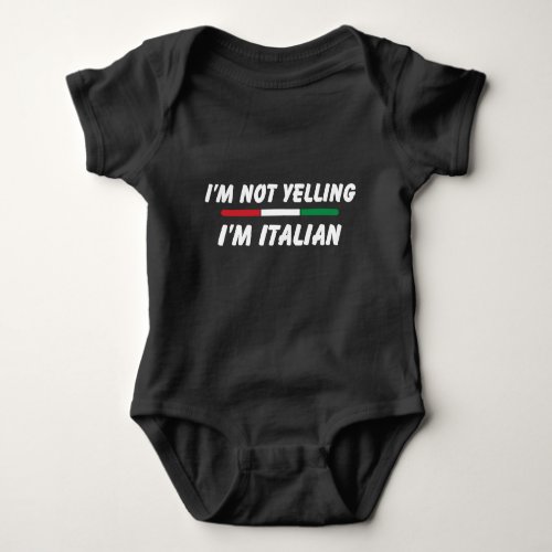 Funny Italian Joke Italian American Family Baby Bodysuit