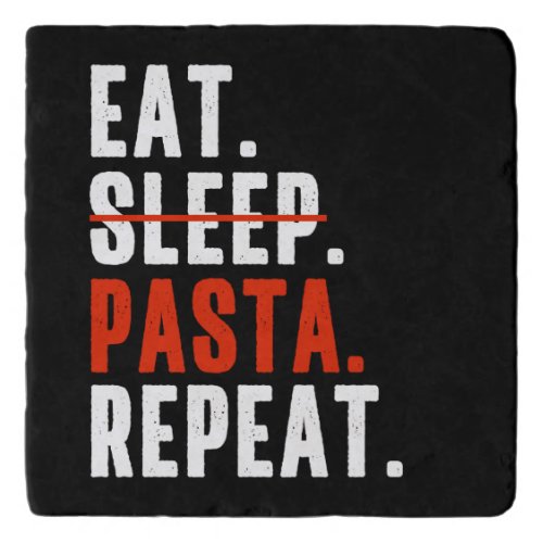 Funny Italian Pasta Lovers Saying Trivet