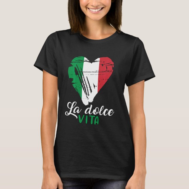 Funny Italian Saying Hear Love Italy Flag T-Shirt (Front)