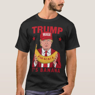 Funny It's Banana For Scales Trump Vintage Men Wom T-Shirt