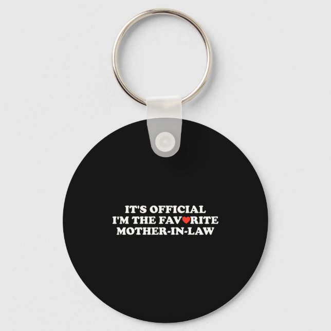 Funny It's I Am The Favorite Mother In Law Women  Keychain (Front)