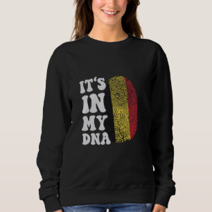 Funny it's in my DNA Belgium flag Fingerprint Sweatshirt