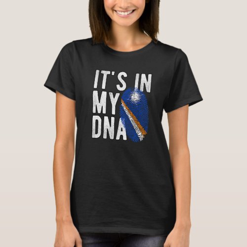 Funny its in my DNA Marshall_Islands flag Fingerp T_Shirt