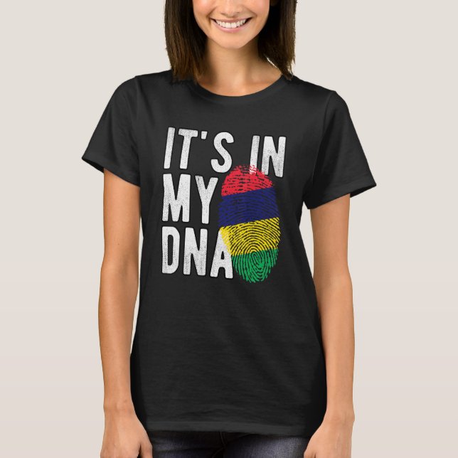 Funny it's in my DNA Mauritius flag Fingerprint T-Shirt (Front)