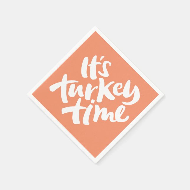 Funny - It's Turkey Time Thanksgiving Dinner Paper Napkins (Corner)
