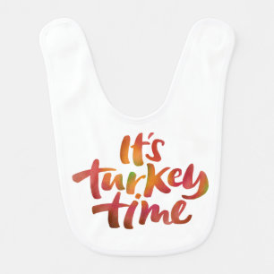Funny It's Turkey Time Thanksgiving Dinner Saying Bib