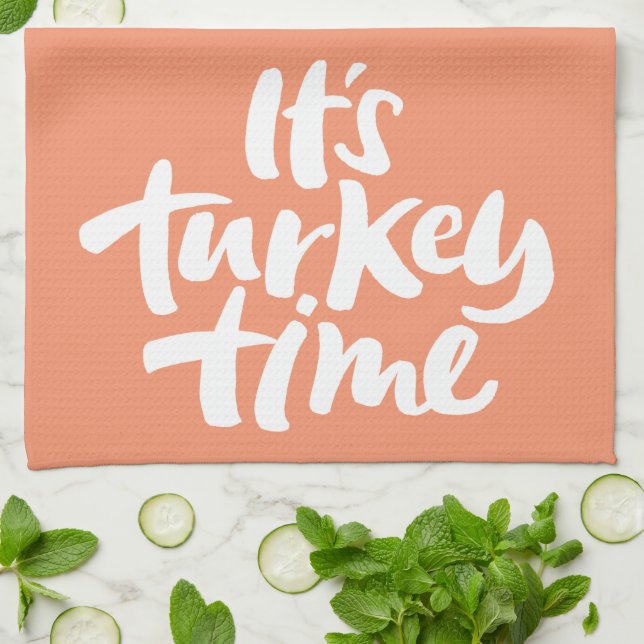 Funny It's Turkey Time Thanksgiving Lettering Kitchen Towel (Folded)
