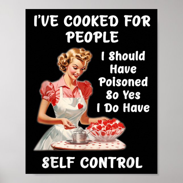 Funny I've Cooked For People I Should Have Isoned  Poster (Front)