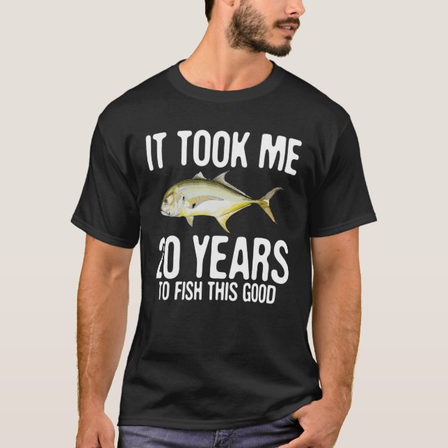 Funny Jack Crevalle Fishing 20Th Birthday 20 Years T-Shirt (Front)