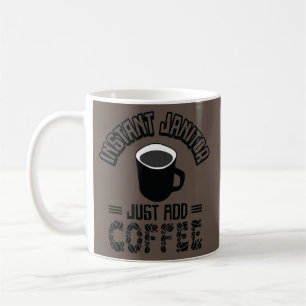 Funny Janitor Cleaning Custodian Coffee Lover  Mug