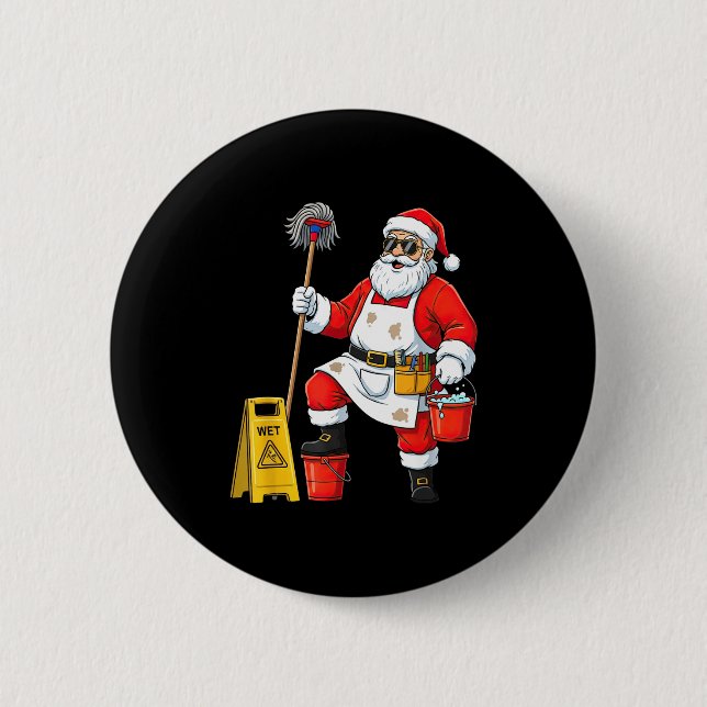 Funny Janitor Santa Christmas Graphic Cleaner Clea Button (Front)