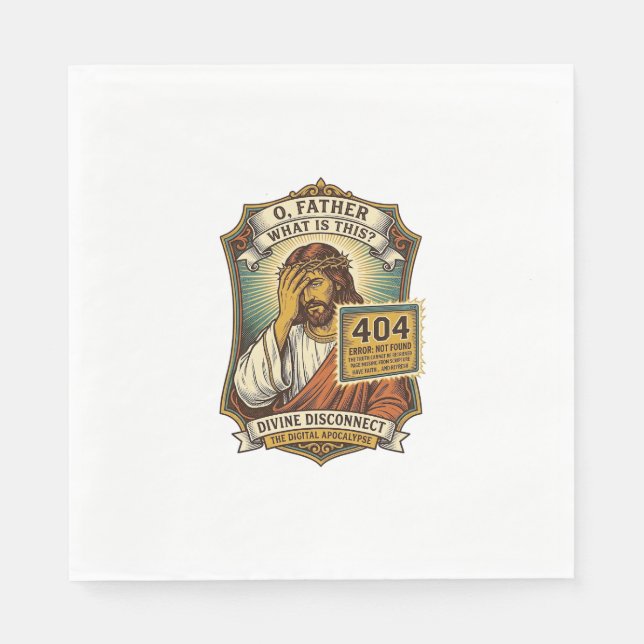 Funny Jesus 404 Error Web Developer Programmer Hum Napkins (Front)