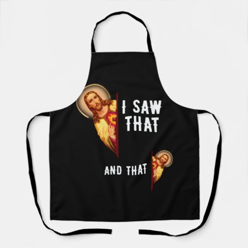 Funny Jesus Bible Best Joke Quote I Saw That And T Apron