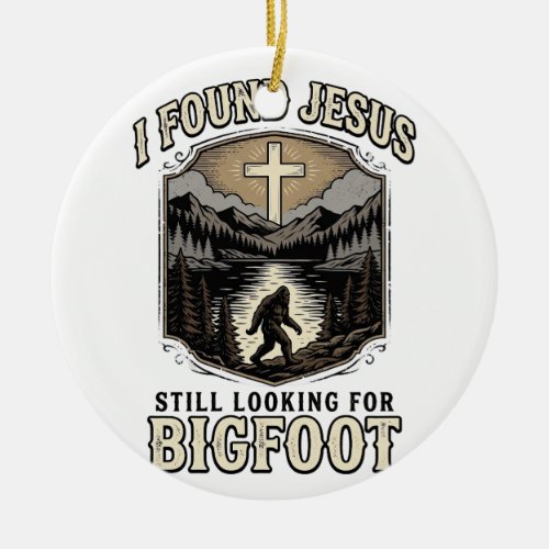 Funny Jesus Bigfoot Vintage Christian Shirt Ceramic Ornament
