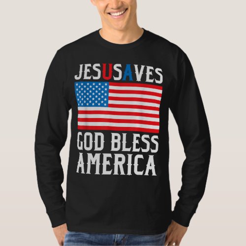 Funny Jesus Christ Design Jesus Saves USA God Bles T_Shirt