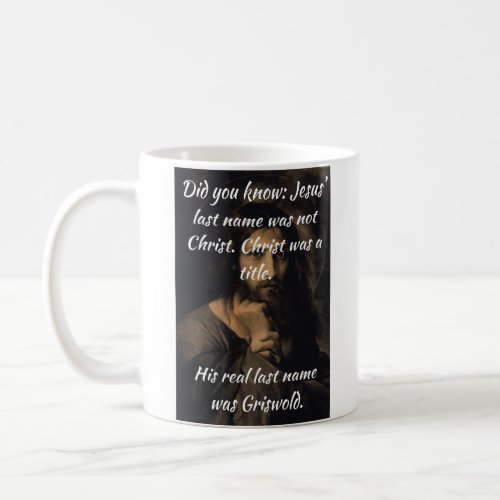 Funny Jesus Coffee Mug