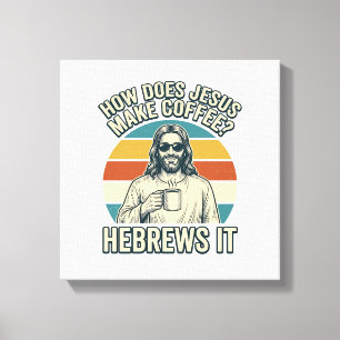 Funny Jesus Coffee Vintage Engraving Shirt Design_ Canvas Print