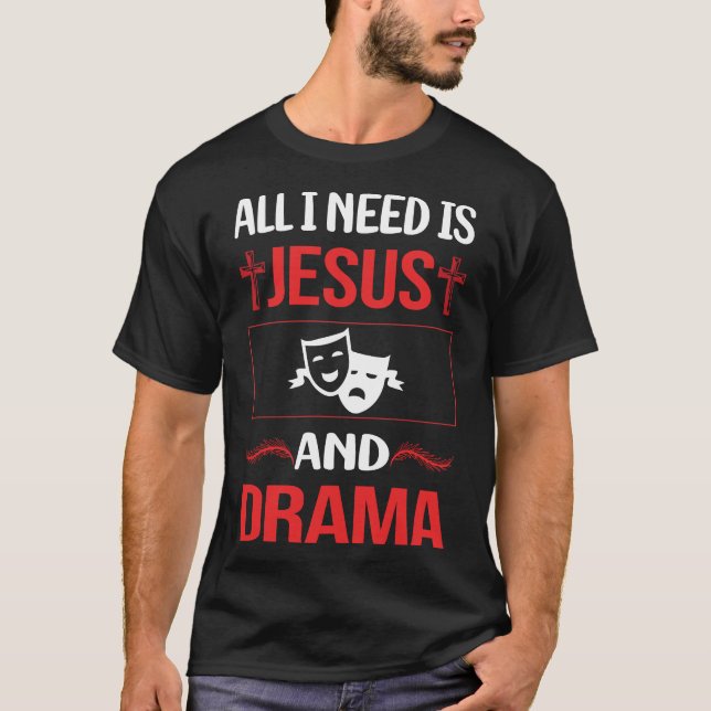 Funny Jesus Drama T-Shirt (Front)