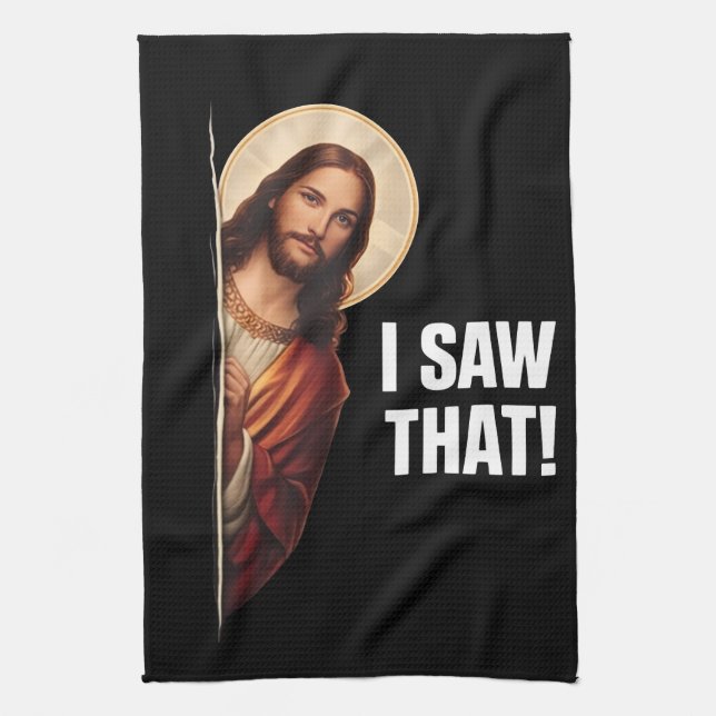 Funny Jesus "I Saw That" Christian meme design Kitchen Towel (Vertical)