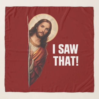 Funny Jesus "I Saw That" Christian meme design Scarf