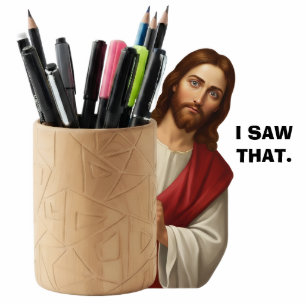 Funny Jesus I Saw That Humor Joke 2D Desk Statue