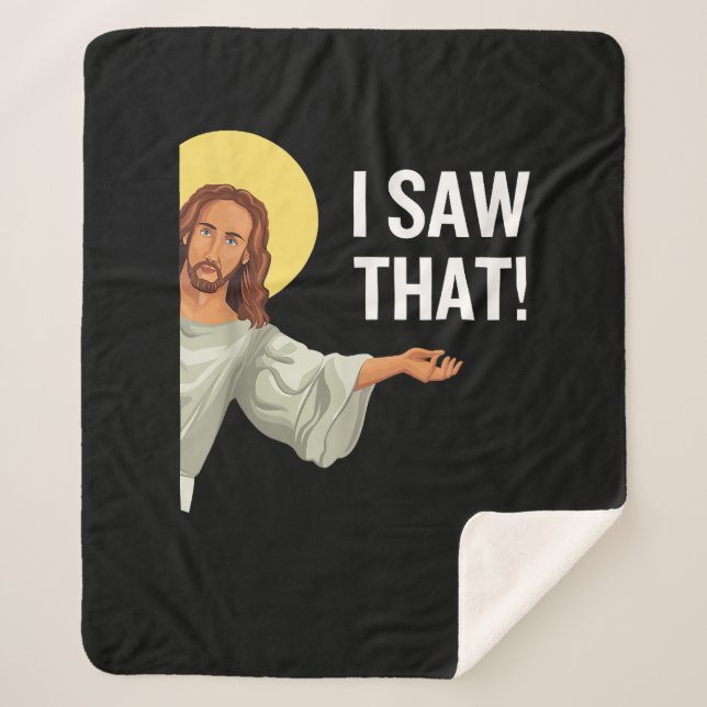 Funny Jesus Meme I Saw That Christian Quote God Is Sherpa Blanket (Front)