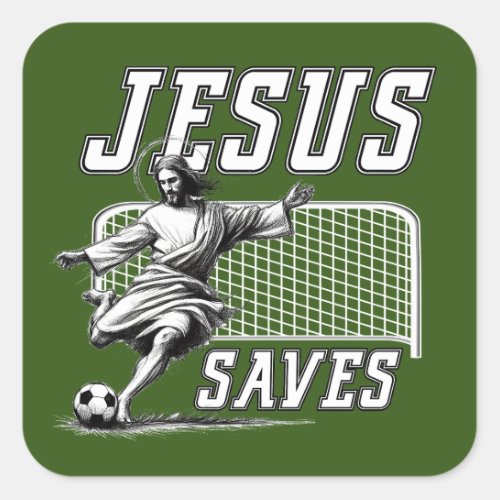 Funny Jesus Saves and Scores Soccer Goals Square Sticker