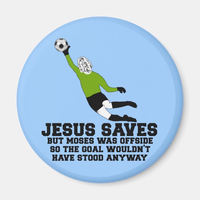 Funny Jesus saves Magnet (Front)
