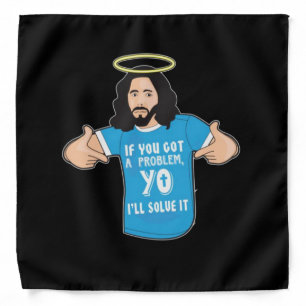 Funny Jesus Shirt Christian Meme Yo I'll Solve It Bandana