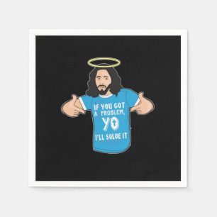 Funny Jesus Shirt Christian Meme Yo I'll Solve It Napkins