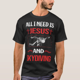 Funny Jesus Skydiving Skydive Skydiver T-Shirt