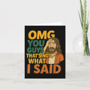 Funny Jesus Thats Not What Said Religious God Chri Card