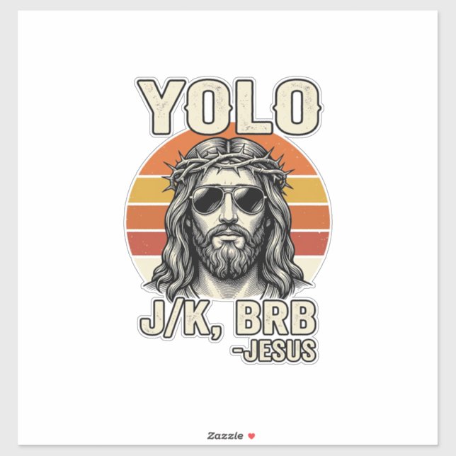 Funny Jesus Vintage Sunset Engraving Quote Design_ Sticker (Sheet)