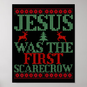 Funny Jesus Was The First Ecrow Ugly Sweater Style Poster