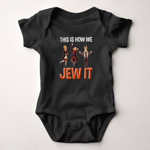 Funny Jew Quote Jewish Hebrew Humor Hanukkah Fun Baby Bodysuit