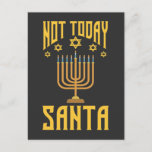 Funny Jewish Christmas Not Today Santa Hanukkah Postcard<br><div class="desc">Funny Jewish Christmas Not Today Santa Hanukkah.</div>