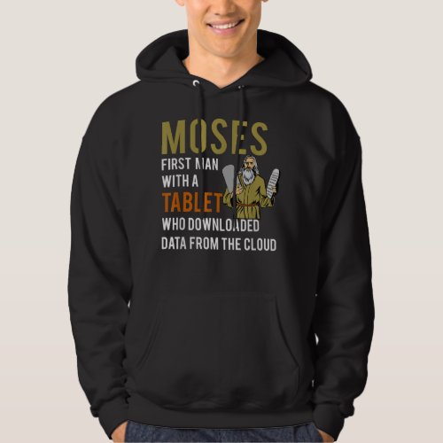 Funny Jewish Passover Moses Tablet Data Cloud Comp Hoodie