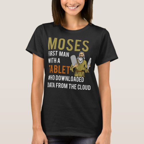 Funny Jewish Passover Moses Tablet Data Cloud Comp T_Shirt