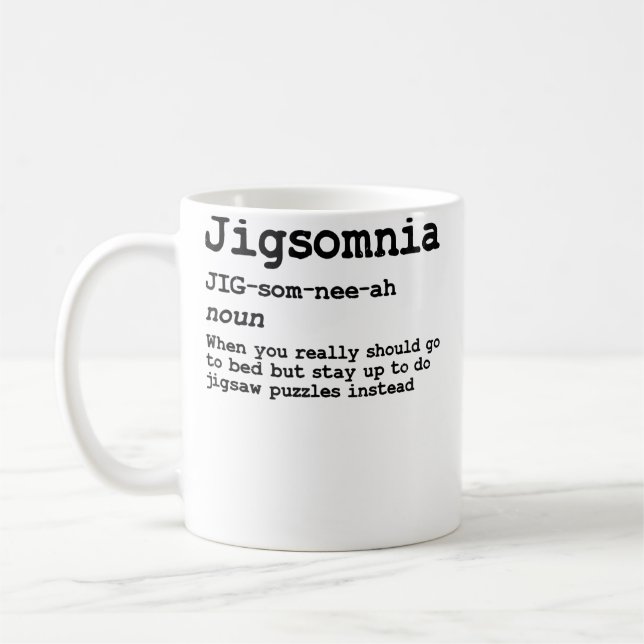 Funny Jigsaw Puzzle Lover - Jigsomnia Definition Coffee Mug (Left)