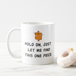 Funny Jigsaw Puzzle Mug - Puzzle Lover Gift Idea -