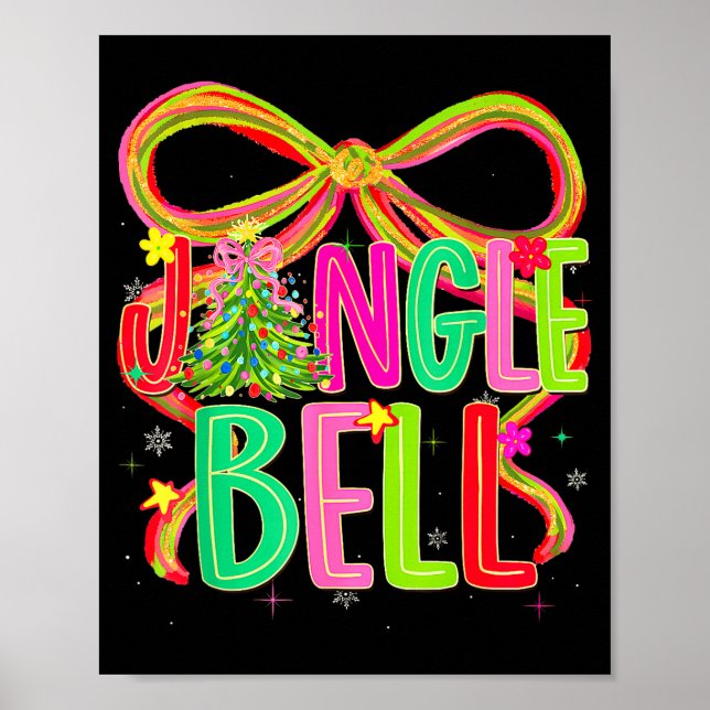 Funny Jingle Bells Coquette Bow Merry Christmas Gi Poster (Front)