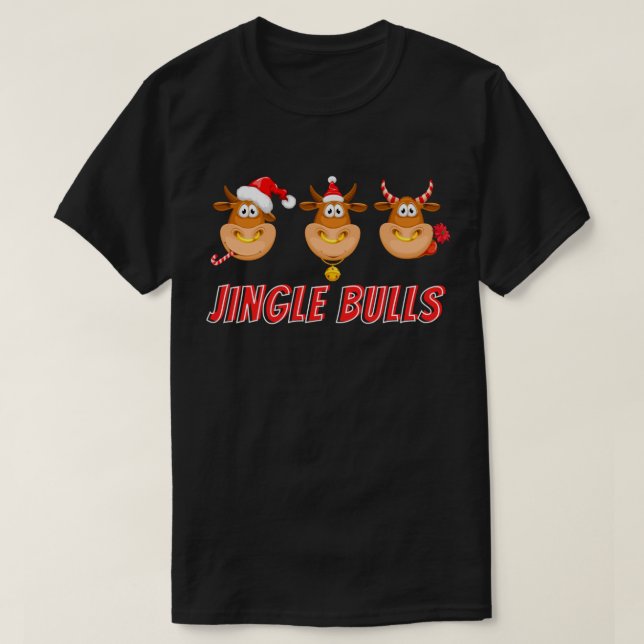 Funny Jingle Bulls Christmas T-Shirt (Design Front)