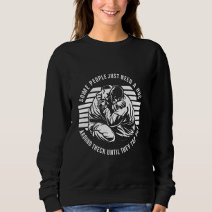 Funny Jiu Jitsu Design Men Women Kids Brazilian Ji Sweatshirt