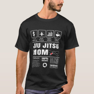 Funny Jiu Jitsu Mom BJJ Mom Brazilian Jiujitsu Mam T-Shirt