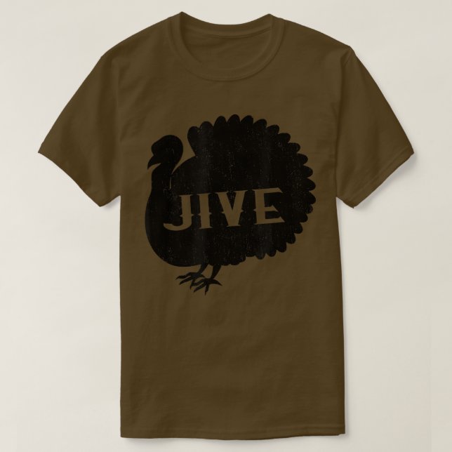Funny Jive Thanksgiving Turkey Day Retro Holiday  T-Shirt (Design Front)