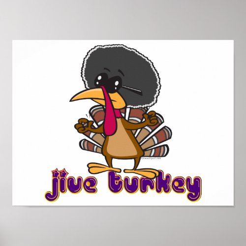 funny jive turkey cartoon with text poster