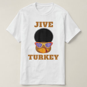 Funny Jive Turkey Thanksgiving Basic T-Shirt