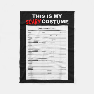 Funny Job Application Form Y Halloween Costume  Fleece Blanket