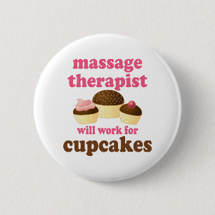 Funny Job Chocolate Massage Therapist Pinback Button